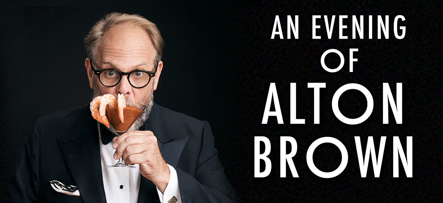 An Evening of Alton Brown